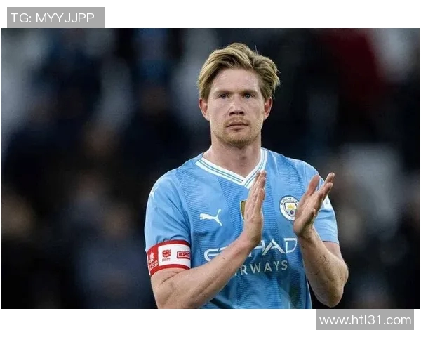 德布劳内：足坛魔术师如何在比赛中创造无限可能与精彩瞬间