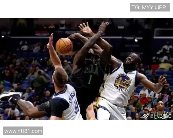 勇士与鹈鹕季后赛激战正酣精彩直播全程回顾与分析